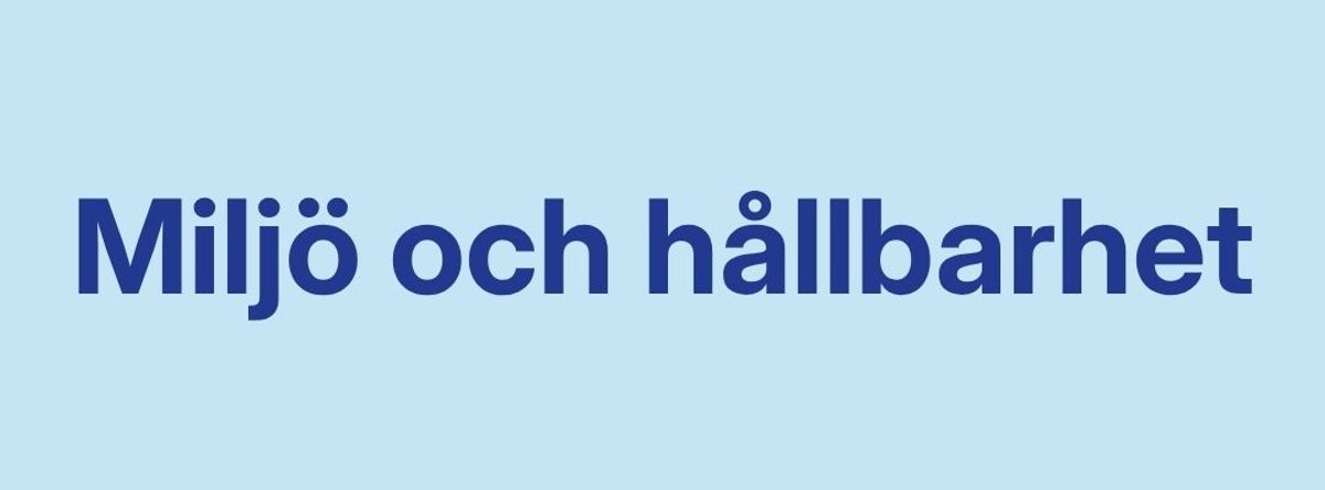 Miljö och hållbarhet
