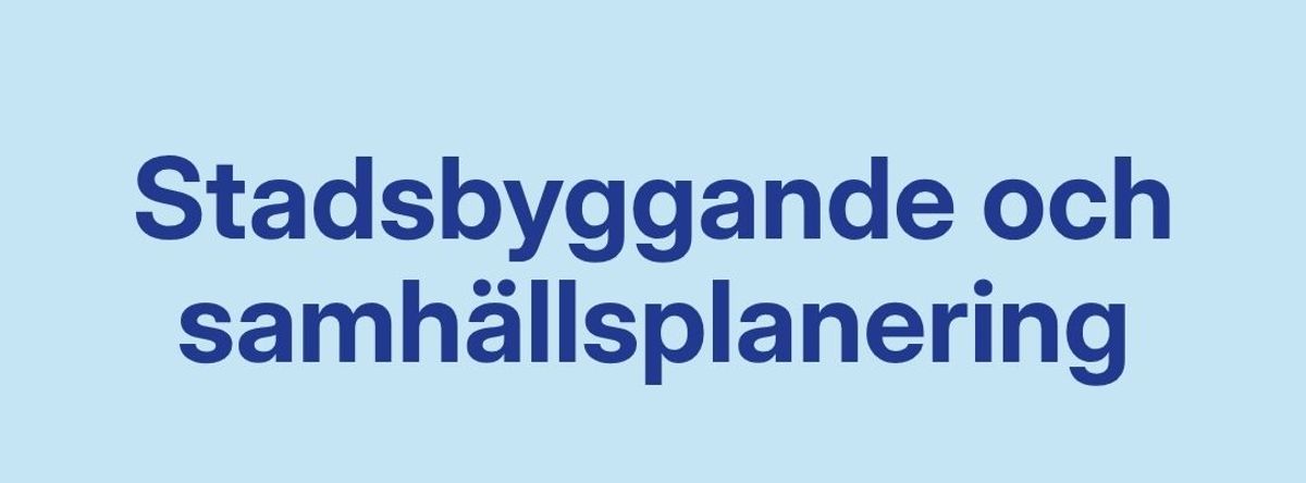 Stadsbyggande och samhällsplanering